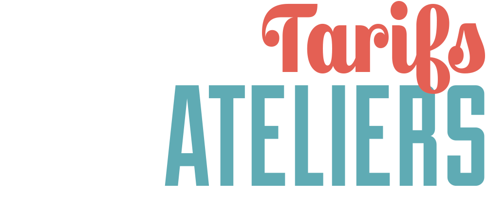 Tarifs des ateliers 2022-2023